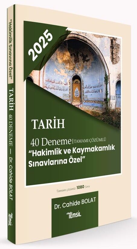 Temsil 2025 Hakimlik Kaymakamlık Tarih 40 Deneme Çözümlü - Cahide Bolat Temsil Yayınları