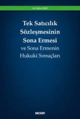 Seçkin Tek Satıcılık Sözleşmesinin Sona Ermesi - Kübra Dağ Seçkin Yayınları