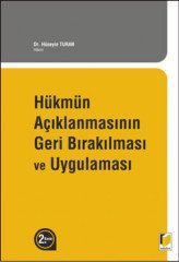 Adalet Hükmün Açıklanmasının Geri Bırakılması ve Uygulaması - Hüseyin Turan Adalet Yayınevi