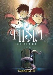 Tılsım - 1 Taşmuhafızı - Kazu Kibuishi Desen Yayınları