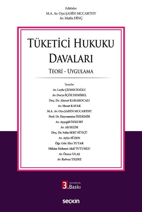 Seçkin Tüketici Hukuku Davaları 3. Baskı - Oya Mccarthy, Mutlu Dinç Seçkin Yayınları