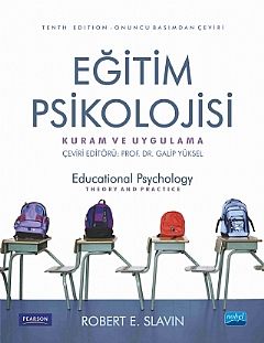 Nobel Eğitim Psikolojisi Kuram ve Uygulama - Robert E. Slavin Nobel Akademi Yayınları