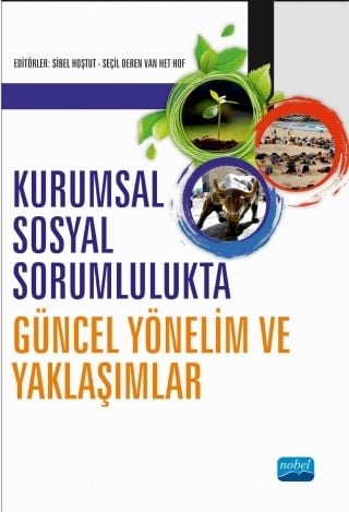 Nobel Kurumsal Sosyal Sorumlulukta Güncel Yönelim ve Yaklaşımlar - Sibel Hoştut Nobel Akademi Yayınları