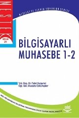 Nobel Bilgisayarlı Muhasebe 1-2 - Fahri Kurşunel, Mustafa Özkürkçüler Nobel Akademi Yayınları