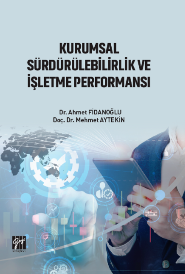 Gazi Kitabevi Kurumsal Sürdürülebilirlik ve İşletme Performansı - Ahmet Fidanoğlu, Mehmet Aytekin Gazi Kitabevi