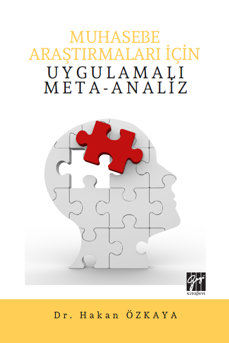 Gazi Kitabevi Muhasebe Araştırmaları İçin Uygulamalı Meta-Analiz - Hakan Özkaya Gazi Kitabevi