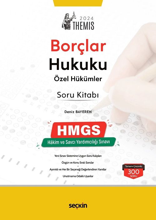 Seçkin 2024 THEMİS HMGS Borçlar Hukuku Özel Hükümler Soru Kitabı - Deniz Bayeren Seçkin Yayınları