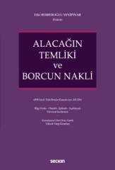 Seçkin Alacağın Temliki ve Borcun Nakli - Filiz Berberoğlu Yenipınar Seçkin Yayınları