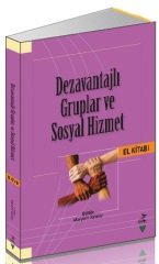 Grafiker Dezavantajlı Gruplar ve Sosyal Hizmet - Meryem Serdar Grafiker Yayınları