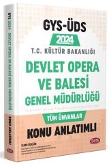 Data 2024 GYS ÜDS Kültür Bakanlığı Devlet Opera ve Balesi Genel Müdürlüğü Tüm Ünvanlar Konu Anlatımlı Görevde Yükselme Data Yayınları