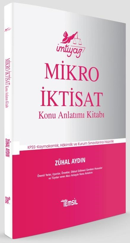 Temsil İMTİYAZ Hakimlik Kaymakamlık Mikro İktisat Konu Anlatımı - Zühal Aydın Temsil Yayınları