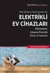 Seçkin MYO, Fakülte ve Teknik Servisler İçin Elektrikli Ev Cihazları - Murat Ceylan Seçkin Yayınları