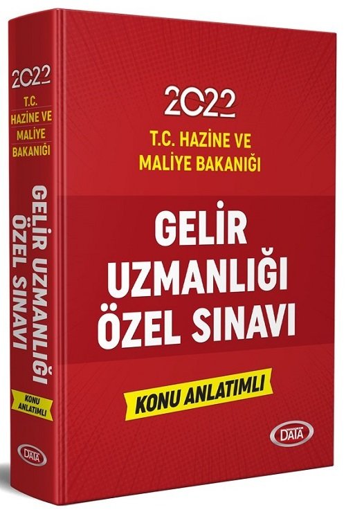 Data 2022 TC Hazine ve Maliye Bakanlığı Gelir Uzmanlığı Özel Sınavı Konu Anlatımlı Data Yayınları