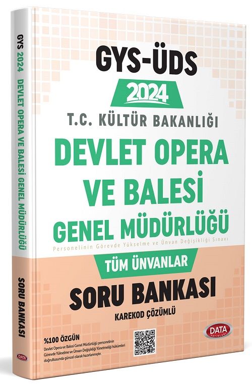 Data 2024 GYS ÜDS Kültür Bakanlığı Devlet Opera ve Balesi Genel Müdürlüğü Tüm Ünvanlar Soru Bankası Çözümlü Görevde Yükselme Data Yayınları