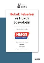 Seçkin HMGS THEMİS Hukuk Felsefesi ve Hukuk Sosyolojisi Konu Anlatımı - Muhammet Koçakgöl Seçkin Yayınları