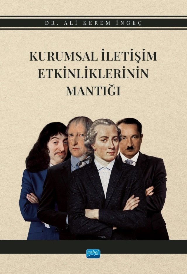 Nobel Kurumsal İletişim Etkinliklerinin Mantığı - Ali Kerem İngeç Nobel Akademi Yayınları