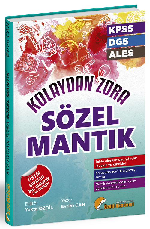 Özdil Akademi KPSS DGS ALES Sözel Mantık Kolaydan Zora Soru Bankası - Evrim Can Özdil Akademi Yayınları