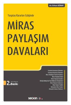 Seçkin Miras Paylaşım Davaları - Erhan Günay Seçkin Yayınları