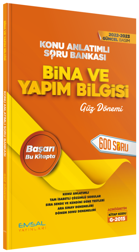 Emsal 2022-23 Açıköğretim G-2015 Güz Bina Yapım ve Bilgisi Konu Anlatımlı Soru Bankası Emsal Yayınları