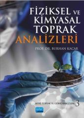 Nobel Fiziksel ve Kimyasal Toprak Analizleri - Burhan Kaçar Nobel Akademi Yayınları