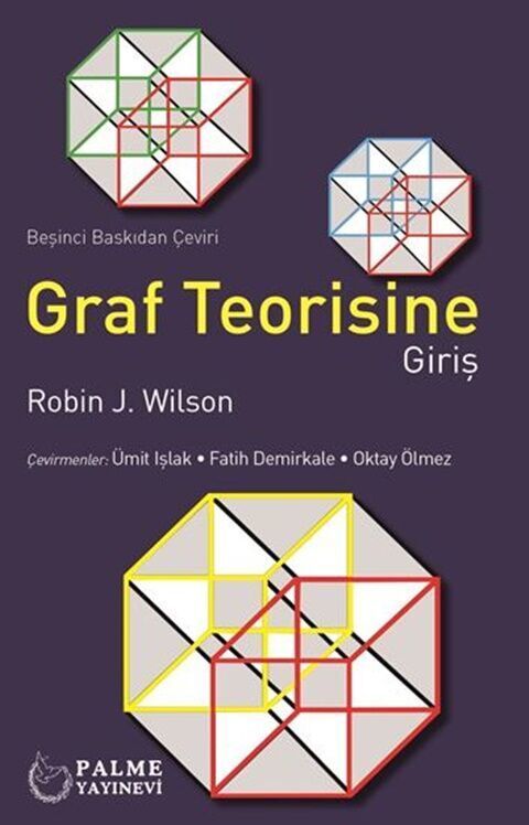 Palme Graf Teorisine Giriş - Robin J. Wilson Palme Akademik Yayınları