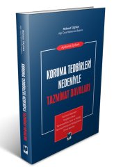 Adalet Koruma Tedbirleri Nedeniyle Tazminat Davaları - Mehmet Taştan Adalet Yayınevi