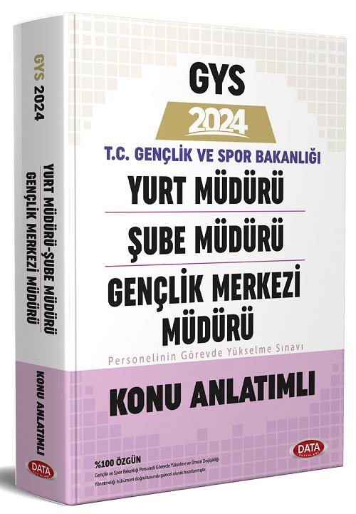 Data 2024 GYS Gençlik ve Spor Bakanlığı Yurt, Şube, Gençlik Merkezi Müdürü Konu Anlatımlı Görevde Yükselme Data Yayınları