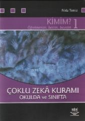 Nobel Kimim? 1 Çoklu Zeka Kuramı Okulda ve Sınıfta - Nida Temiz Nobel Akademi Yayınları