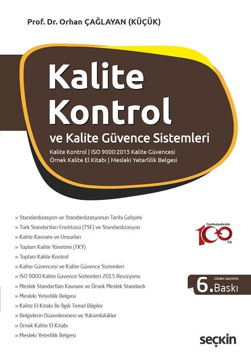 Seçkin Kalite Kontrol ve Kalite Güvence Sistemleri 6. Baskı - Orhan Küçük Seçkin Yayınları