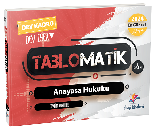 Dizgi Kitap 2024 Hakimlik Kaymakamlık Anayasa Hukuku Tablomatik Konu Anlatımı - Devrim Toklucu Dizgi Kitap Yayınları