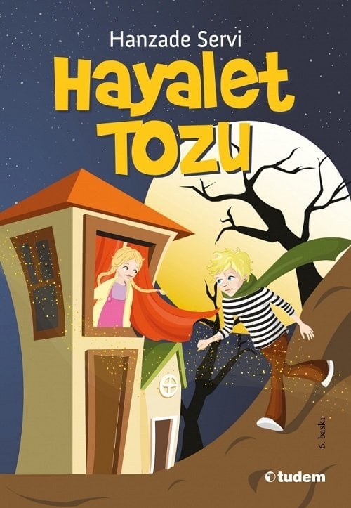 Hayalet Tozu - Hanzade Servi Tudem Yayınları