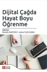 Pegem Dijital Çağda Hayat Boyu Öğrenme - Mustafa Sarıtepeci, Hatice Yıldız Durak Pegem Akademi Yayınları