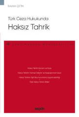 Seçkin Türk Ceza Hukukunda Haksız Tahrik - İbrahim Çetin Seçkin Yayınları