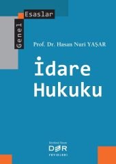 Der Yayınları İdare Hukuku Genel Esaslar - Hasan Nuri Yaşar Der Yayınları