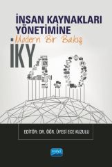 Nobel İnsan Kaynakları Yönetimine Modern Bir Bakış İKY 4.0 - Ece Kuzulu Nobel Akademi Yayınları