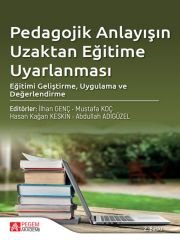 Palme Pedagojik Anlayışın Uzaktan Eğitime Uyarlanması, Eğitimi Geliştirme, Uygulama ve Değerlendirme 2. Baskı - İlhan Genç Palme Akademik Yayınları