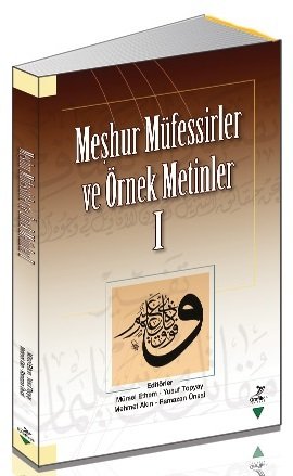 Grafiker Meşhur Müfessirler ve Örnek Metinler 1 - Mürsel Ethem, Yusuf Topyay, Mehmet Akın, Ramazan Ünsal Grafiker Yayınları