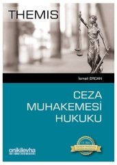 On İki Levha Themis Ceza Muhakemesi Hukuku İsmail Ercan 15. Baskı On İki Levha Yayıncılık