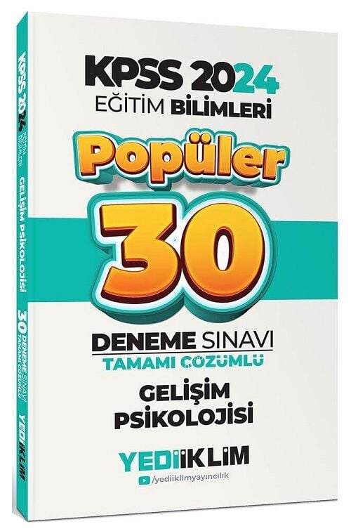 Yediiklim 2024 KPSS Eğitim Bilimleri Gelişim Psikolojisi Popüler 30 Deneme Çözümlü Yediiklim Yayınları