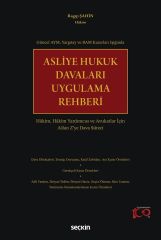 Seçkin Asliye Hukuk Davaları Uygulama Rehberi - Ragıp Şahin Seçkin Yayınları