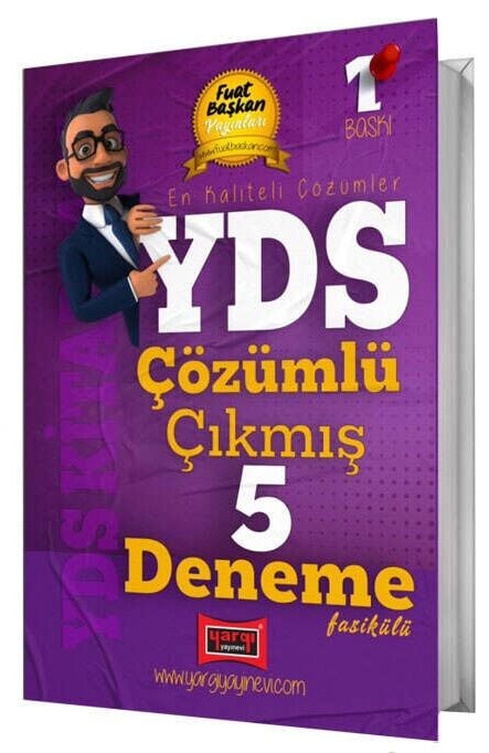 Yargı YDS Çıkmış 5 Deneme Çözümlü - Fuat Başkan Yargı Yayınları