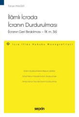 Seçkin İlamlı İcrada İcranın Durdurulması - Tahsin Mavzer Seçkin Yayınları