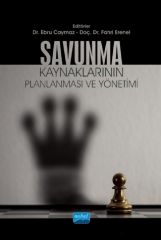 Nobel Savunma Kaynaklarının Planlanması ve Yönetimi - Ebru Caymaz, Fahri Erenel Nobel Akademi Yayınları