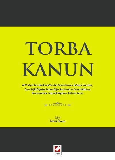 Seçkin Torba Kanun - Remzi Özmen Seçkin Yayınları