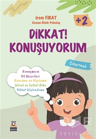 Derin +2 Yaş Dikkat Konuşuyorum Derin Çocuk Yayınları