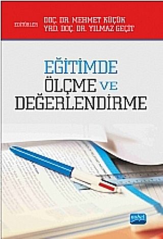 Nobel Eğitimde Ölçme ve Değerlendirme - Mehmet Küçük Nobel Akademi Yayınları