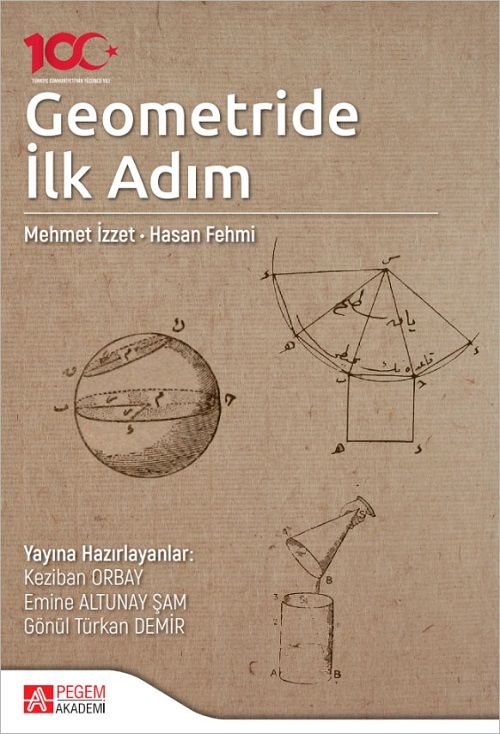 Pegem Geometride İlk Adım - Keziban Orbay Pegem Akademi Yayıncılık