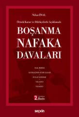 Seçkin Boşanma Nafaka Davaları - Nihat İnal Seçkin Yayınları