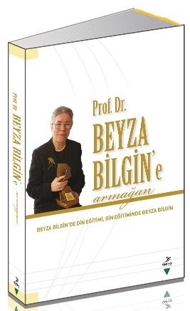 Grafiker Prof. Dr. Beyza Bilgin'e Armağan - Mualla Selçuk, Cemal Tosun, Recai Doğan Grafiker Yayınları