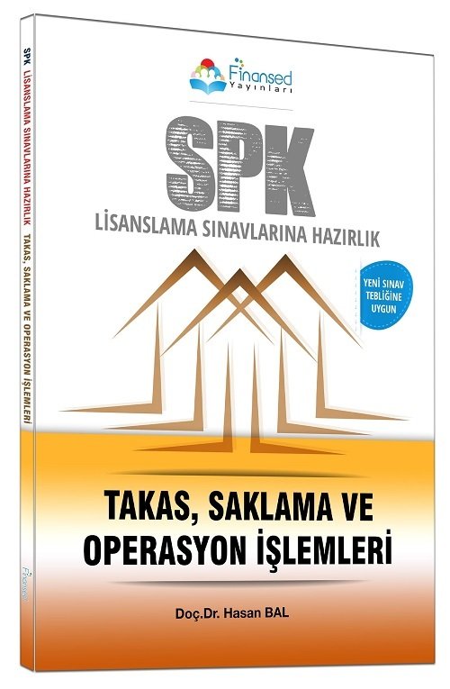 Finansed SPK Takas, Saklama ve Operasyon İşlemleri Konu Anlatımlı Finansed Yayınları